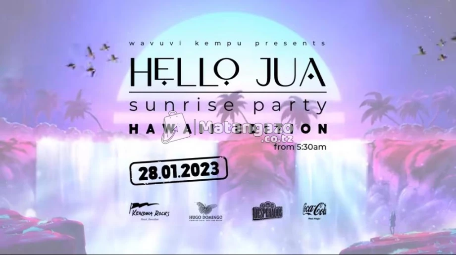 Hello Jua( Sunrise Party)